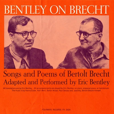 Eric Bentley - Bentley on Brecht: Songs & Poems of Bertolt Brecht