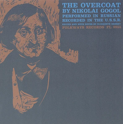 Maksim Shtraukh - The Overcoat: By Nikolai Gogol