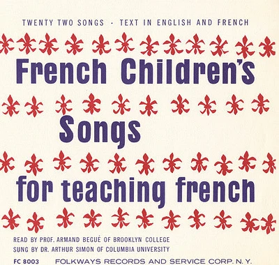 Armand Begue - French Children's Songs for Teaching French