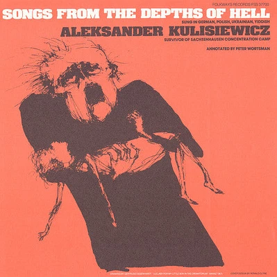 Aleksander Kulisiewicz Tytus - Songs from the Depths of Hell