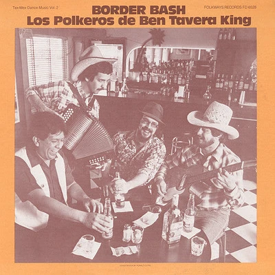 Ben King Tavera - Border Bash: Tex-Mex Dance Music, Vol. 2