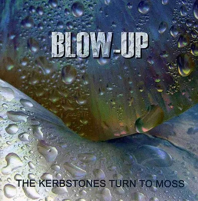 Blow-Up - The Kerbstones