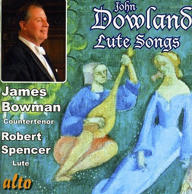 Dowland/ Bowman/ Spencer - Lute Songs & More