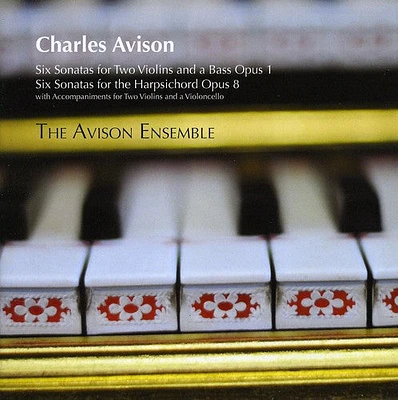 Avison/ Avison Ensemble - Trio & Keyboard Sonatas