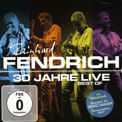 Rainhard Fendrich - 30 Jahre: Best of Live