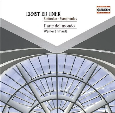 Eichner/ L'Art Del Mondo/ Ehrhardt - Symphonies