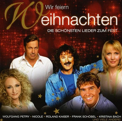 Wir Feiern Weihnachten/ Various - Wir Feiern Weihnachten / Various