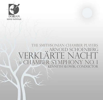 Schoenberg/ Smithsonian Chamber Players/ Slowik - Verklarte Nacht Chamber Symphony No 1