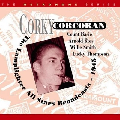 Corky Corcoran - The Lamplighter All Stars Broadcast 1945