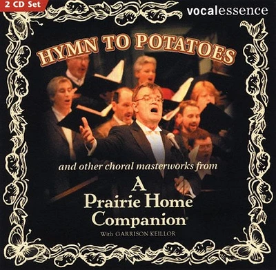 Garrison Keillor / Vocalessence Ensemble Singers - Hymn to Poraroes & Others Choral Masterworks