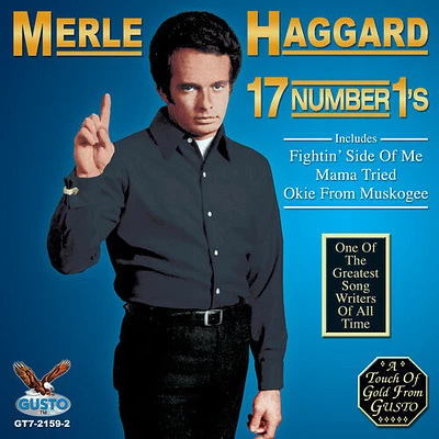 Merle Haggard - 17 Number 1s