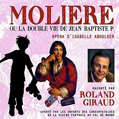 Aboulker/ Giraud - Moliere Ou La Double Vie De Jean-Baptiste P