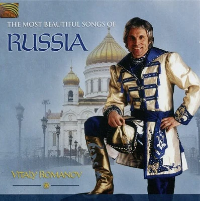 Vitaly Romanov - The Most Beautiful Songs Of Russia