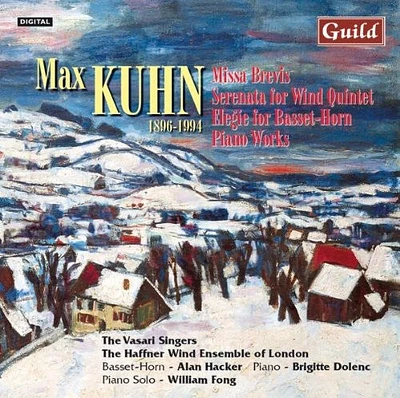 Kuhn/ Vasari Singers/ Hacker/ Dolenc/ Fong - Kuhn, Max : Max Kuhn