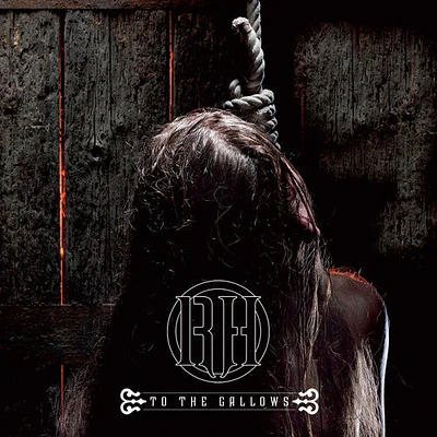 Raise Hell - To the Gallows