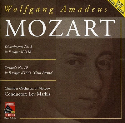 Mozart/ Markiz/ Chamber Orch of Moscow - Mozart: Divertimento No 3 / Serenade No 10