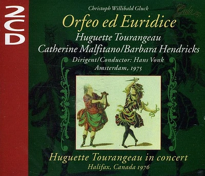 Gluck/ Tourangeau/ Malfitano/ Vonk - Gluck: Orfeo Ed Euridice