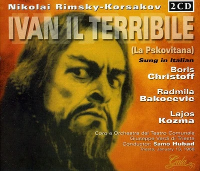 Korsakov/ Christoff/ Tokmakova/ Hubad - Rimsky-Korsakov: Ivan II Terrible