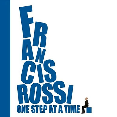 Francis Rossi - One Step at a Time