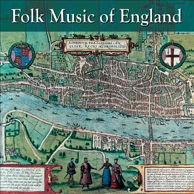 Folk Music of England/ Various - Folk Music of England / Various