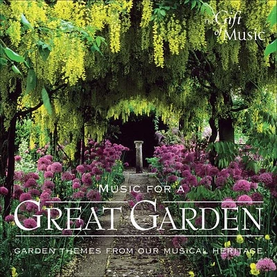 Music for a Great Garden/ Various - Music for a Great Garden / Various