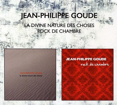 Jean-Philippe Goude - La Divine Nature Des Choses & Rock de Chambre