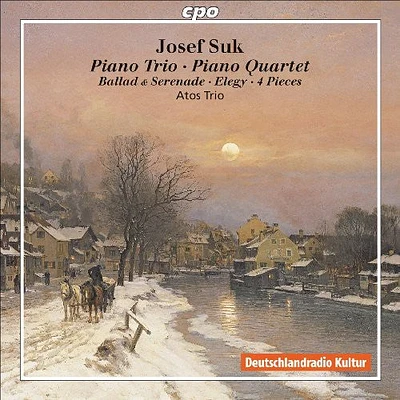 Suk/ Atos Trio - Piano Trio / Piano Quartet