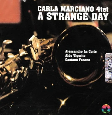 Carla Marciano Quartet - Strange Day