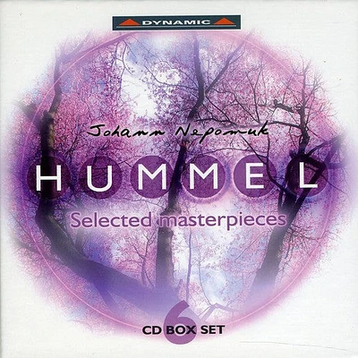 Johann Hummel Nepomuk/ Corni/ Bianchi/ Orvieto - Selected Masterpieces