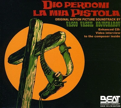 Dio Perdoni La Mia Pistola/ O.S.T. - Dio Perdoni la Mia Pistola (God Will Forgive My Pistol) (Original Soundtrack)