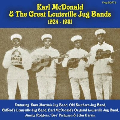 Earl McDonald & Great Louisville Jug Bands/ Var - Earl Mcdonald and Great Louisville Jug Bands 1924-1931