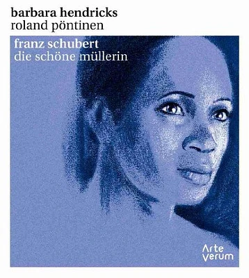 Schubert/ Hendricks/ Pontinem - Die Schone Mullerin