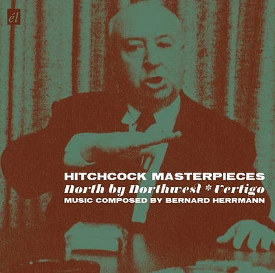 Bernard Herrmann - Hitchcock Masterpieces: North By Northwest