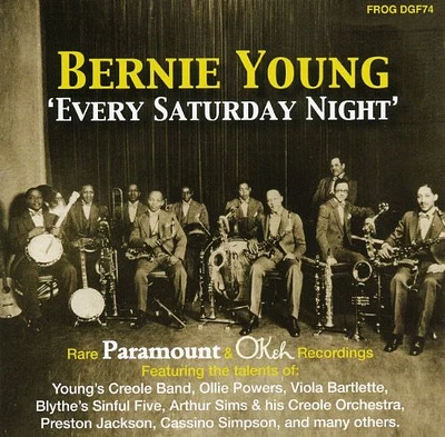 Bernie Young - Every Saturday Night