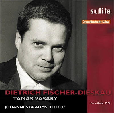 Brahms/ Fischer-Dieskau/ Vasary - Dietrich Fischer-Dieskau Sings Songs By Brahms