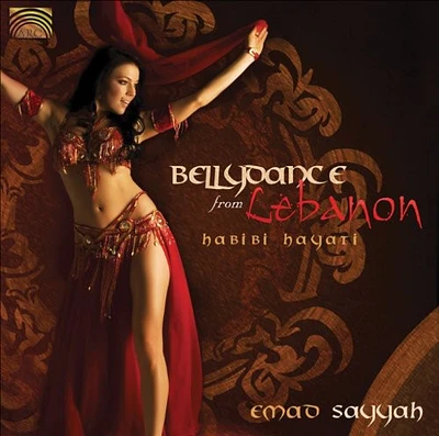 Emad Sayyah - Bellydance from Lebanon: Habibi Hayati