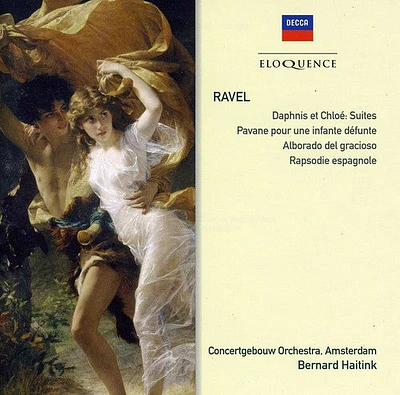 Ravel/ Haitink/ Concertgebouw Orch - Ravel: Daphnis Et Chloe / Pavane / Alborado