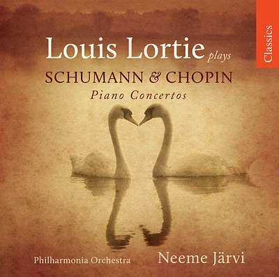 Schumann/ Lortie/ Pao/ Jarvi - Louis Lortie Plays Schumann & Chopin Piano Ctos