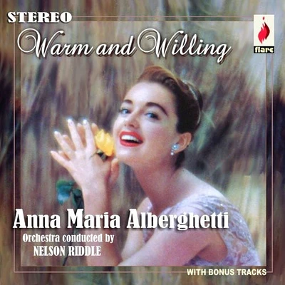 Anna Alberghetti Maria - Warm and Willing