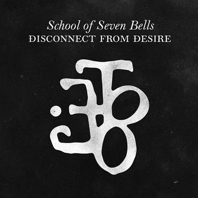 School of Seven Bells