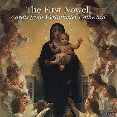 First Nowell: Carols From Westminster Cathedr/ Va - First Nowell: Carols from Westminster Cathedr / Various