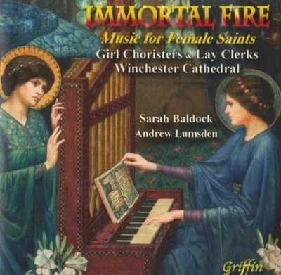 Immortal Fire: Music for Female Saints/ Various - Immortal Fire: Music for Female Saints / Various