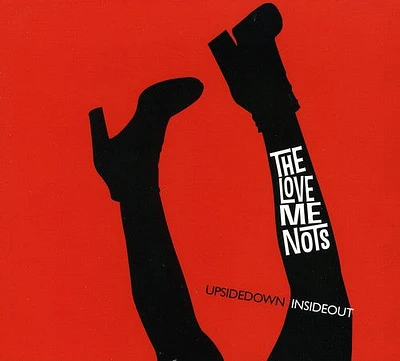 Love Me Nots - Upside Down Inside Out