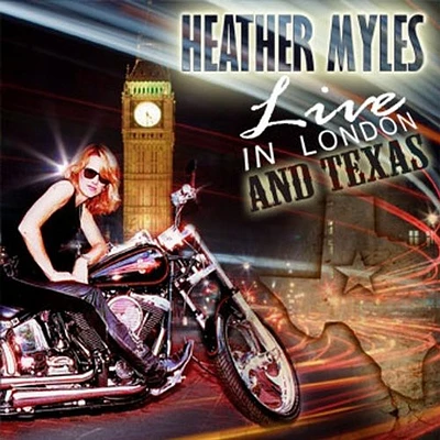 Heather Myles - Live in London & Texas