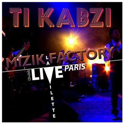 Ti Kabzi - Live a la Villette