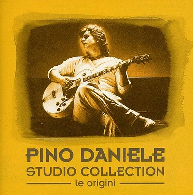 Pino Daniele - Studio Collection: Le Origini