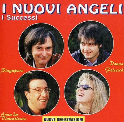 Nuovi Angeli - I Successi