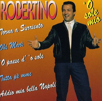 Robertino - O Sole Mio