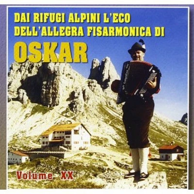 Dai Rifugi Alpini/ Various - Dai Rifugi Alpini / Various