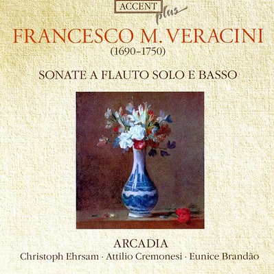 Veracini/ Arcadia - Sonate a Flauto Solo E Basso NR 1-6